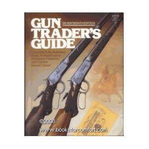 Gun Trader's Guide by Paul Wahl