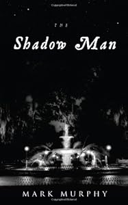 The Shadow Man