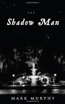 The Shadow Man