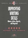 Improving Writing Skills: Memos, Letters, Reports, and Proposals (Survival Skills for Scholars) by Arthur Asa Berger (1-Sep-1993) Paperback