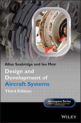 Design and Development of Aircraft Systems (Aerospace Series) by Allan Seabridge