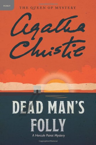 Dead Man's Folly: A Hercule Poirot Mystery by Agatha Christie