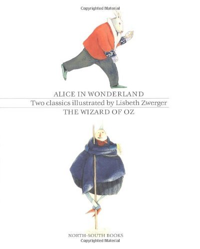 The Wizard of Oz and Alice in Wonderland by Lewis Carroll