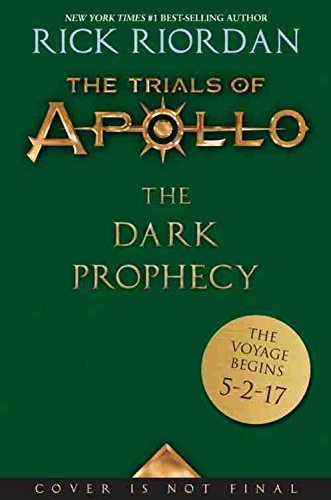 The Trials of Apollo Book Two The Dark Prophecy