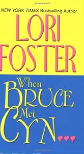 When Bruce met Cyn ...