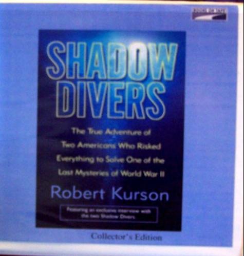 Shadow Divers by Robert Kurson