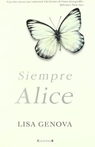 Siempre Alice (Spanish Edition)