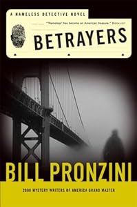 Betrayers (Nameless Detective Novels)