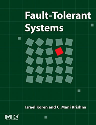 Fault-Tolerant Systems by Israel Koren