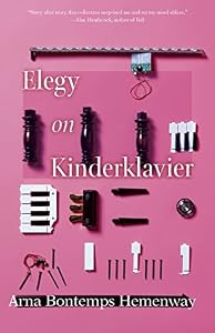 Elegy on Kinderklavier by Arna Bontemps Hemenway