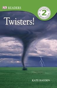 DK Readers L2: Twisters!