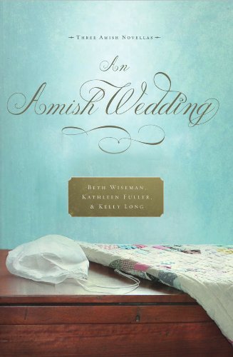 An Amish Wedding by Beth Wiseman