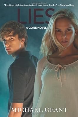 Lies: A Gone Novel