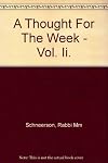 A Thought for the Week Vol. II