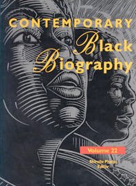 Contemporary Black Biography: Profiles from the International Black Community by Gale
