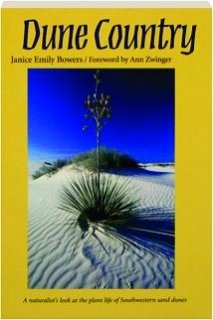 DUNE COUNTRY: A NATURALIST'S LOOK AT THE PLANT LIFE OF By Janice Emily Bowers