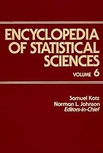 Encyclopedia of Statistical Sciences, Multivariate Analysis to Plackett and Burman Designs (Volume 6)