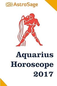 Aquarius Horoscope 2017: Aquarius Astrology 2017 by Punit Pandey
