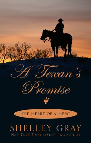 A Texan's Promise by Shelley Gray