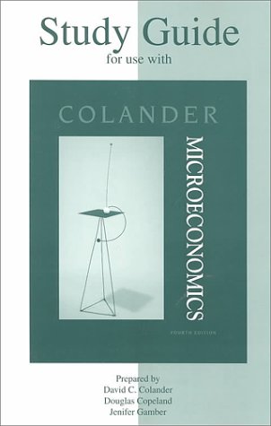 Micro Study Guide by David C. Colander