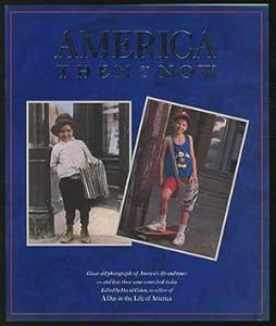 America then & now