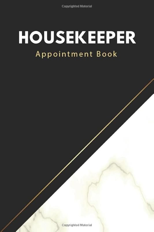 Housekeeper Appointment Book: 15 minute planner, Undated 52-Week Hourly Schedule Calendar, Business organizer journal, Housekeeper gifts. by fathers job publisher
