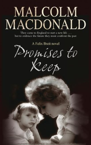Promises to Keep by Malcolm MacDonald