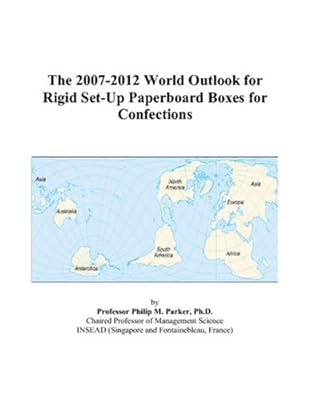 The 2007-2012 World Outlook for Rigid Set-Up Paperboard Boxes for Confections