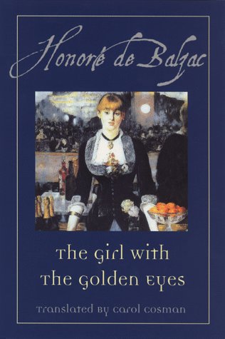 The Girl With the Golden Eyes by Honore de Balzac
