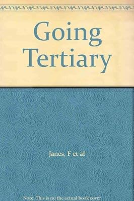 Going Tertiary