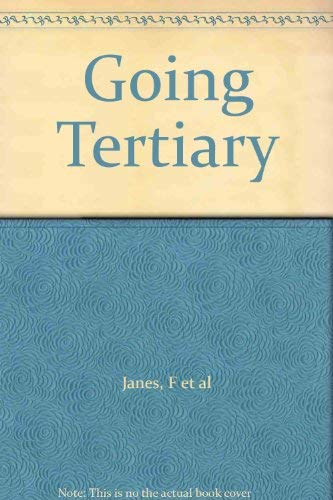 Going Tertiary by John Miles