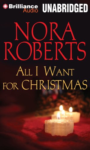All I Want for Christmas by Nora Roberts