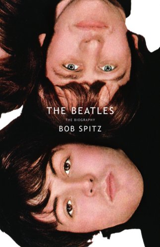 The Beatles by Bob Spitz