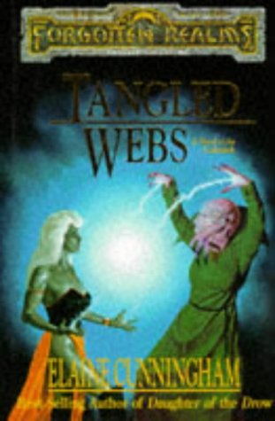 Tangled Webs (Forgotten Realms: Starlight and Shadows, Book 2) by Elaine Cunningham