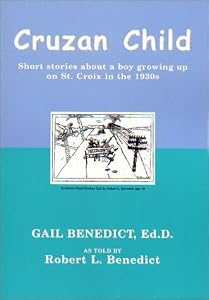 Cruzan Child by Gail Benedict
