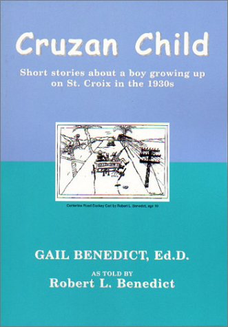 Cruzan Child by Gail Benedict