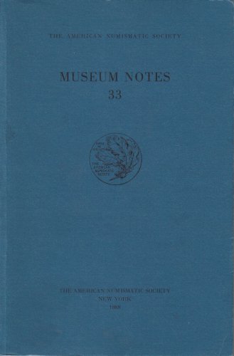 Museum Notes 33 by American Numismatic Society