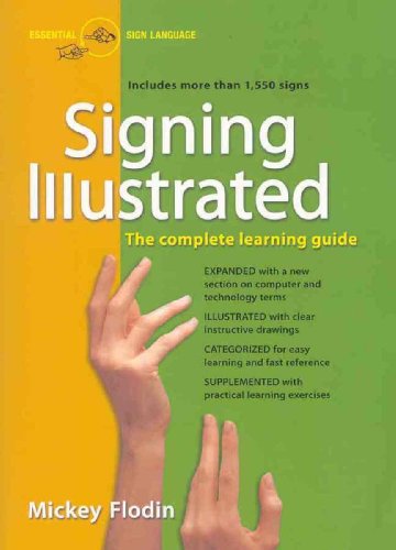 Signing Illustrated by Mickey Flodin