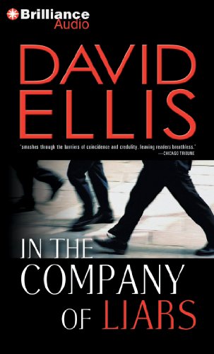 In the Company of Liars by David Ellis