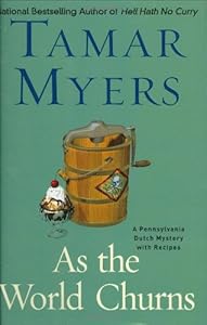 As the World Churns: A Pennsylvania Dutch Mystery