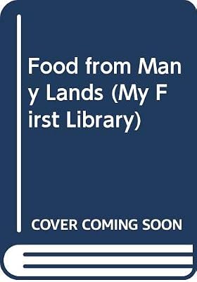 Food from Many Lands (My First Library)