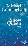 Snow Queen par Michael Cunningham
