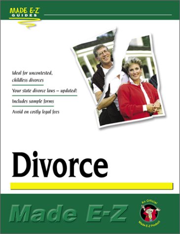 Divorce Made E-Z! by Made E-Z Products
