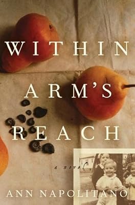 Within Arm's Reach: A Novel