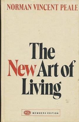 The New Art of Living (Cedar Book) by Norman Vincent Peale