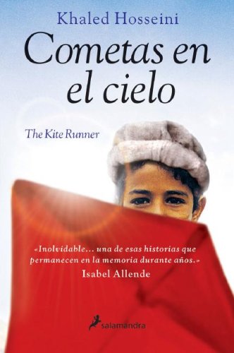 Cometas en el cielo (Spanish Edition) by Khaled Hosseini
