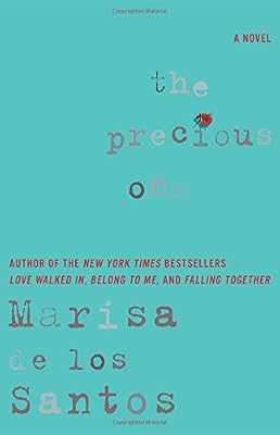 The Precious One: A Novel