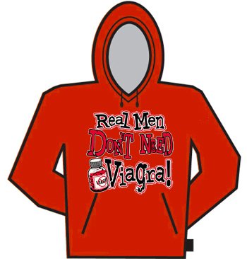 Real Men Don't Need Viagra