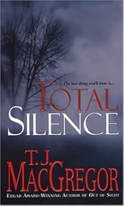 Total Silence (Tango Key Mysteries)
