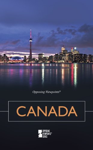 Canada (Opposing Viewpoints) (English and English Edition) by Margaret Haerens